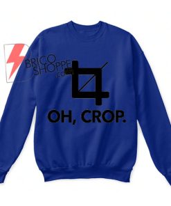 Oh,Crop Sweatshirt