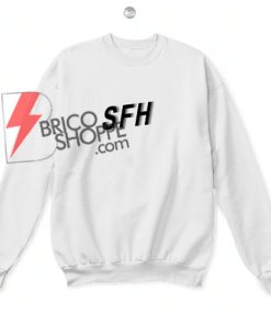 SFH Sweatshirts