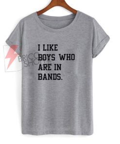 I Like Boy's Who Are in Bands