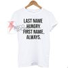LastNameHungry.-Fist-Name-Always