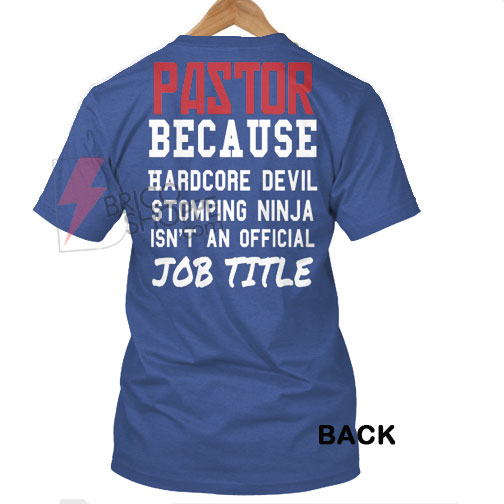 Pastor-because-hardcore-devil-Back-T-shirt