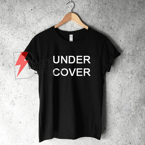 Under Cover T-Shirt