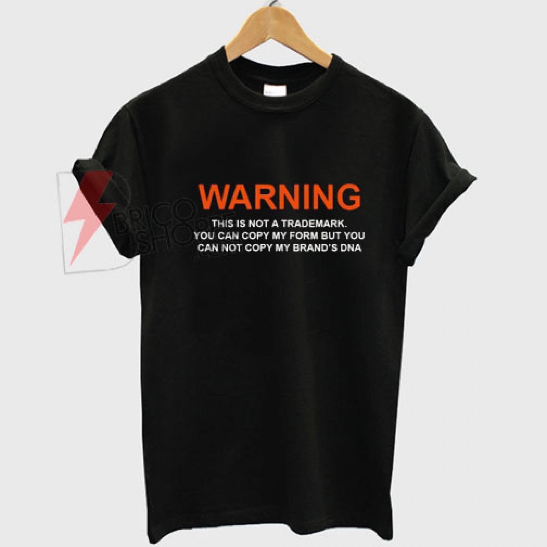 Warning This is Not a Trademark T-Shirt