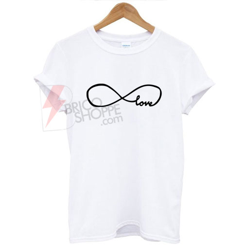 Infinity Love T-Shirt