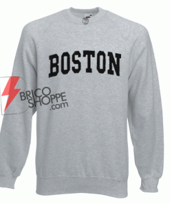Sell BOSTON Sweatshirt Size S,M,L,XL,2XL,3XL