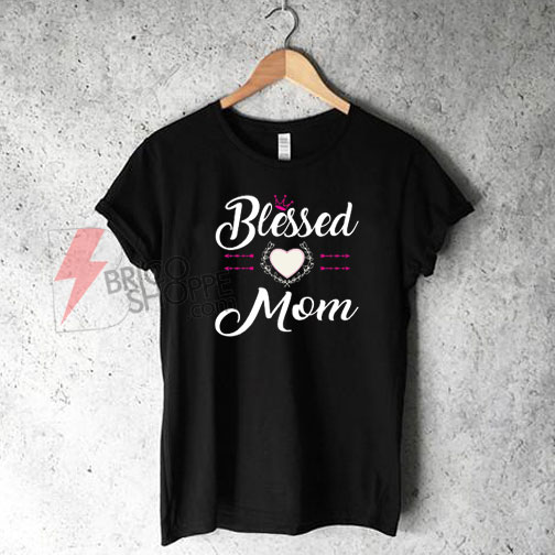 Blessed-mom-T-Shirt