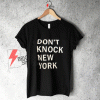 Dont know New York T-Shirt On Sale
