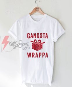 Gangsta Wrappa Christmas T-Shirt on Sale