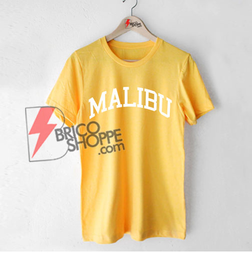 Malibu T-Shirt On Sale - bricoshoppe.com