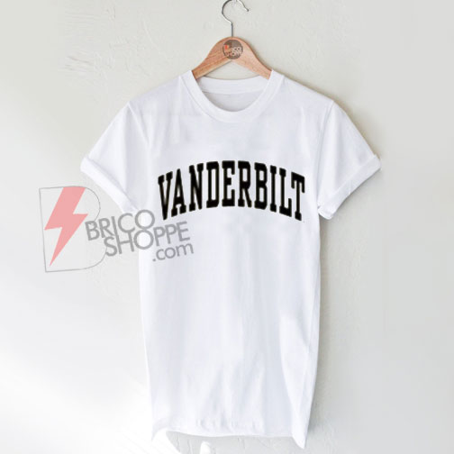 Best Vanderbilt T-Shirt on Sale