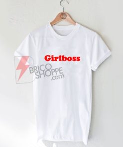 GirlBoss T-Shirt