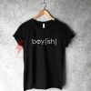 Boy (ish) Shirt On Sale