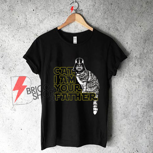 CAT-I-AM-YOUR-FATHER-Star-Wars-Funny-Shirt-on-Sale