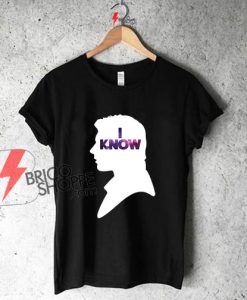 Star Wars Han IKnow Shirt On Sale