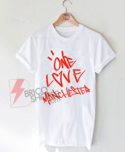 Ariana’s-one-love-Manchester-T-Shirt-On-Sale