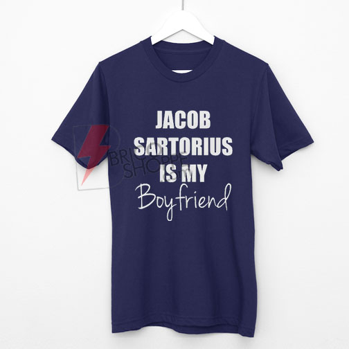 Jacob-Sartorius-is-my-Boyfriend-Shirt-On-Sale