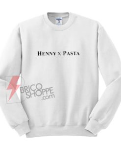 Henny-x-Pasta-sweatshirt-On-Sale