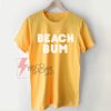 Beach-Bum-T-Shirt-On-Sale