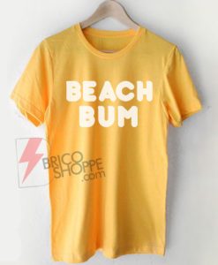 Beach-Bum-T-Shirt-On-Sale