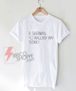 P Sherman 42 Wallaby Way Sidney T-Shirt On Sale