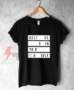 believe-in-yourself-T-Shirt-On-Sale