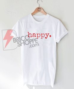 Happy.-tee-t-shirt-shirt-adult-unisex-soft-cotton-men's-t-shirt-women's-t-shirt-boho-vintage-quote-positive-tee-white