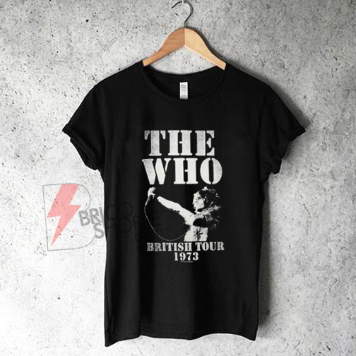 Who-British-Tour-1973-T-shirt-On-Sale