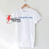 A Song For Jane T-Shirt On Sale
