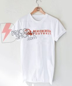 Beavercreek Football T-Shirt On Sale