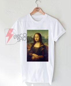Monalisa T-Shirt On Sale, cute and comfy shirt