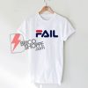 FAIL Shirt, FILA Shirt, Parody Fila T-Shirt, Funny Shirt On Sale