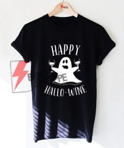 HAPPY HALLO WINE Halloween, Halloween Parody Shirt, Funny Halloween Shirt
