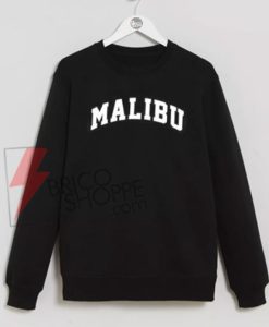 MALIBU sweatshirt