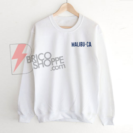 MALIBU-CA Sweatshirt On Sale
