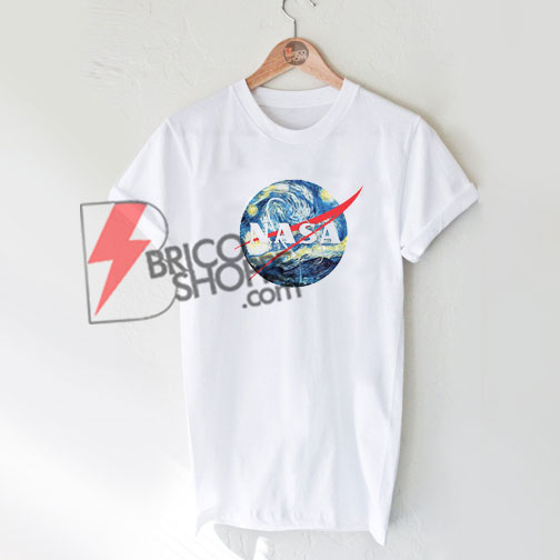 NASA Van Gogh T-Shirt , Parody NASA Shirt, Funny Shirt On Sale