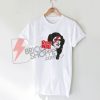Rebel rebel Shirt, Feminist Star wars Shirt, Funny Shirt On Sale, Cute and Comfy T-Shirt On Sale