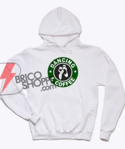 DANCING AND COFFEE Hoodie On Sale