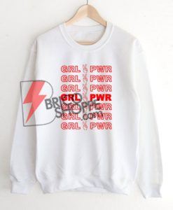 GRL-PWR---Girl-Power-sweatshirt-On-Sale