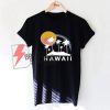 HAWAII T-Shirt On Sale
