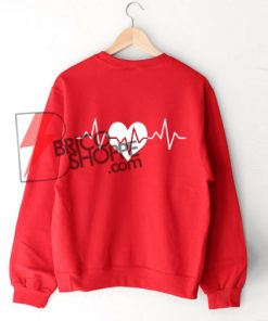 Heart pulse Sweatshirt On Sale
