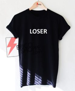 LOSER-T-Shirt-On-Sale