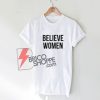 BELIEVE WOMEN T-Shirt On Sale