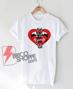 Bad Boys Need Love Too Bahamas T-Shirt On Sale