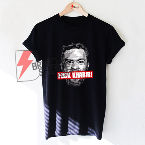 Conor Mcgregor "Fook Khabib" T-Shirt On Sale