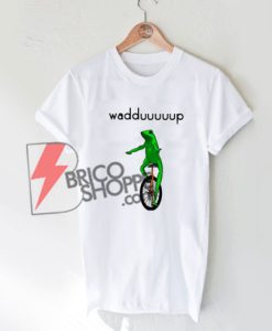 Dat Boi Waddup T-Shirt On Sale