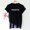 Hashtag-Hustle-T-Shirt-On-Sale
