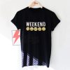 Weekend Emoji - Funny t-shirt