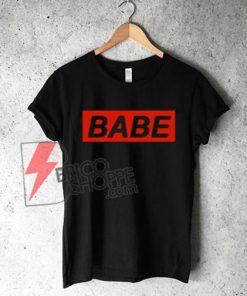 BABE Shirt On Sale