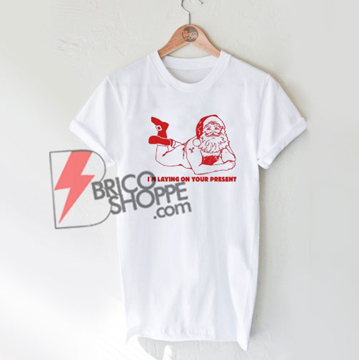 funny dirty christmas shirts