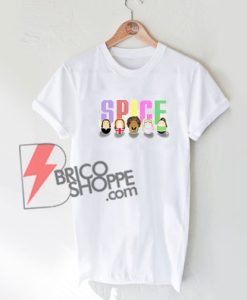 Funny SPICE GIRLS T-Shirt On Sale